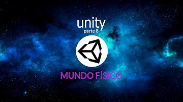 Introducción a Unity. Parte 8. Rigid Body.