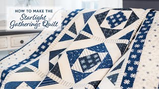 How to Make the Starlight Gatherings Quilt Block | Shabby Fabrics