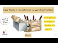 Real Case Study with analysis of transformer | Winding Resistance Abnormal | Transformer in Trouble