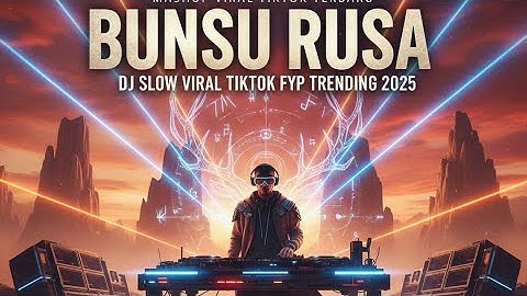 Bungsu Rusa DJ. Remix Jedag Jedug Full Bass 2025 Trending