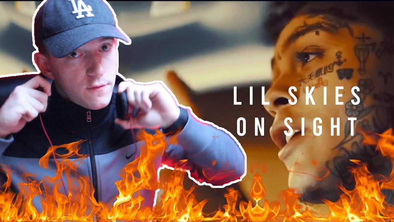 This man is straight FIRE! Lil Skies - On sight! | REACTION!!