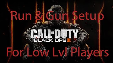 Black Ops 3 Beta - Best  Run and Gun Loadout for  Low Level Players