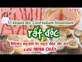 #183. Vi khuẩn độc Clostridium botulinum trong thực phẩm & Ngộ độc Patê Minh Chay