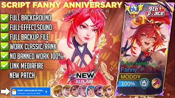 Update Script Skin Fanny Anniversary, Full Effect & Voice