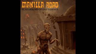 Watch Manilla Road Jackhammer video