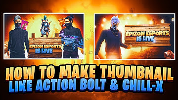 How to make thumbnail like action bolt and chill-x on android || FF live thumbnail || Savage dzns.