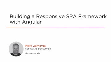 Course Preview: Building a Responsive SPA Framework with Angular