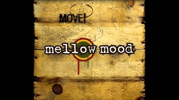 Mellow Mood - Inna Jail