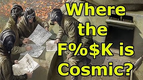 Where the F%$K is Cosmic? (World of Tanks Xbox1/PS4)