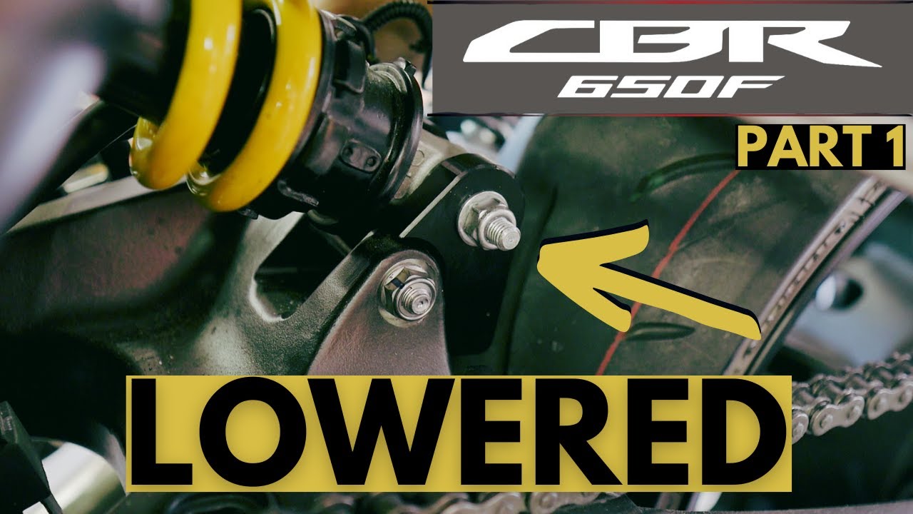 Lowering A Honda CBR650FA: Part 1