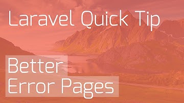 Better Error Messages in Laravel for Easier Debugging [Laravel Quick Tips]