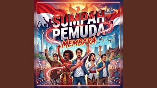 Lagu hari sumpah pemuda - Sumpah Pemuda