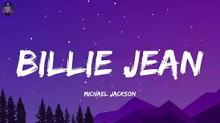 Michael Jackson - Billie Jean  (Lyrics)