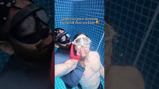 When Your Bro Is Drowning But He Still Owes You 200
