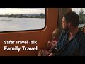 Safer Travel Talk | Family Travel with York Mumbler