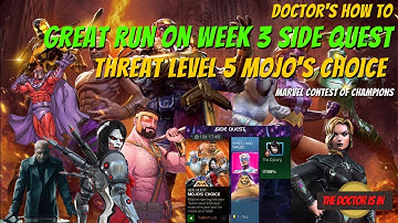 MCOC Side Quest Mojos Choice Week 3 Great Team for Completion