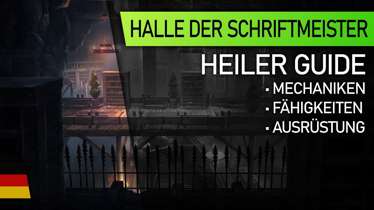 Heiler Guide: Halle der Schriftmeister | Deutsch