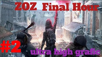 02 ZOZ: Final Hour Netease  Hindi Part 2   New TPS Survival Android & iOS Beta Gameplay