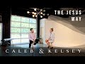 The Jesus Way (Caleb   Kelsey Cover) on Spotify and Apple Music