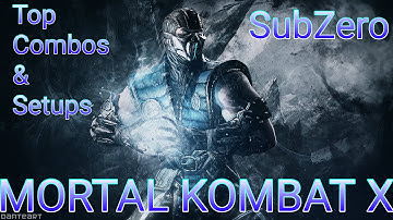 MKX Subzero top combos & setup & defense skills (30%-60%no reset)