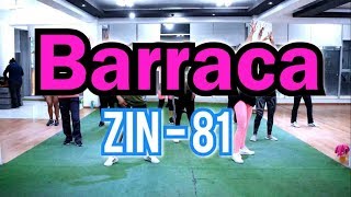 Barraca​ -​ Batucada EDM - ZIN81| Coreografía | Zumba | Ernesto Jara