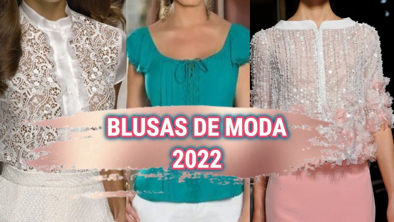 PRECIOSAS BLUSAS DE MODA 2022 SENCILLAS FINAS Y ELEGANTES /blusas de moda 2022 elegantes y fina
