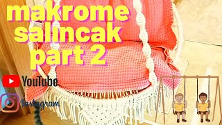 Makrome salıncak yapımı #part 2 sırt kısmı