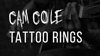 Cam Cole  - Tattoo Rings (Official Lyric Video)