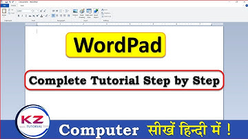 WordPad Tutorial in Hindi|| WordPad complete Tutorial