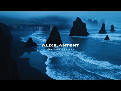 Alixe Antent Waiting For You