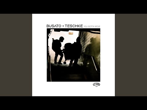 You Gotta Move (Original)