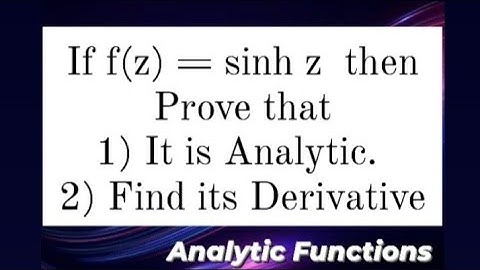 Sinz is analytic or not | Complex Analysis for  csir net | ANALYTIC FUNCTION | Msc.Mathematics 