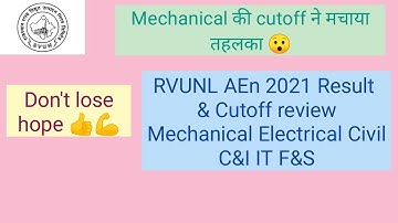 RVUNL AEn 2021 Result & Cutoff review | Mechanical | Electrical | C&I | IT | Civil | F&S | कटऑफ 🔝???