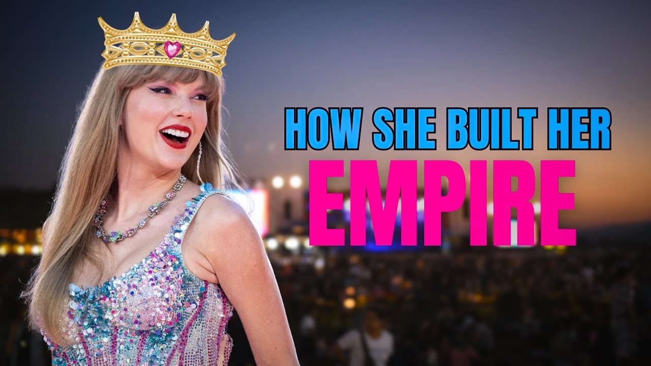 The Business of Taylor Swift How She Built Her Empire YouTube The Business of Taylor Swift How She Built Her Empire YouTube