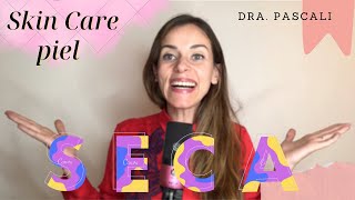 SKIN CARE PIEL SECA | te cuento todos los secretos #skincare #pielseca #drapascali