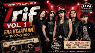 RIF Terbaik Sepanjang Masa Vol. 1 — Era Kejayaan (1997–2000)