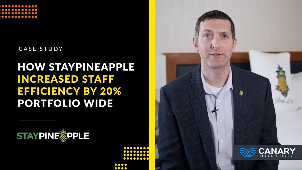 Why Hotel Group Staypineapple Chose Canary as Its Guest Management ...
