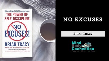 No Excuses: An Animated Book Summary