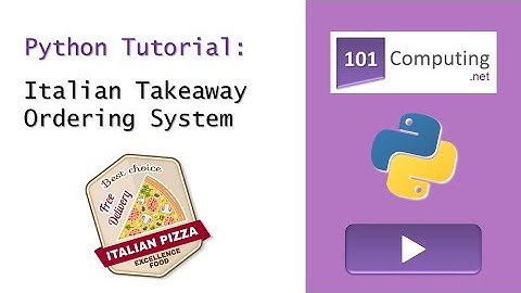Python Tutorial - Takeaway Ordering System