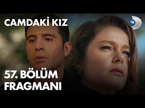 Camdaki Kız 57. Bölüm Fragmanı