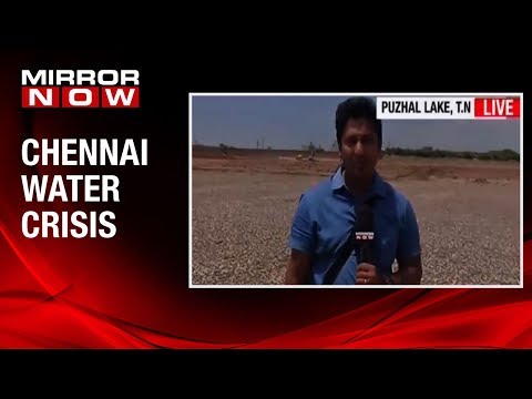 Mirror Now's ground report from Tamil Nadu's Phuzal lake | Chennai water crisis