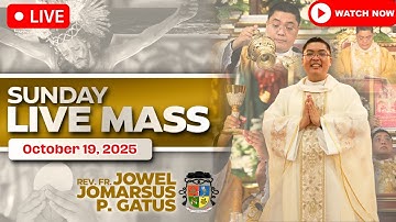SUNDAY FILIPINO LIVE MASS TODAY ONLINE II OCTOBER 19, 2025 II FR. JOWEL JOMARSUS GATUS
