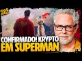 SUPERMAN | KRYPTO O SUPERCÃO FOI CONFIRMADO POR JAMES GUNN