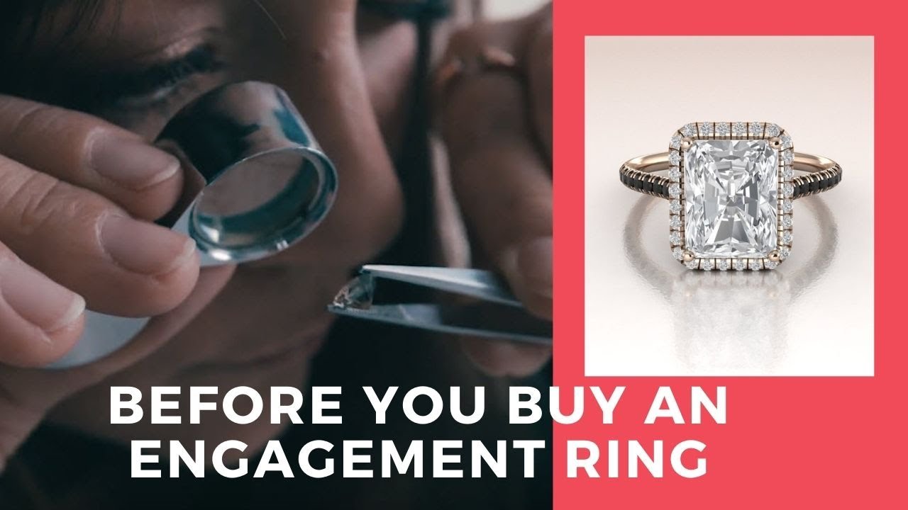 BEFORE you buy an ENGAGEMENT Ring WATCH THIS - 3 TIPS from a Jewelry ...