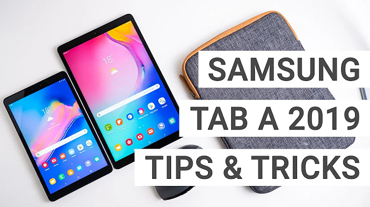 Samsung Galaxy Tab A 2019 Tips & Tricks (10 & 8 Inch)