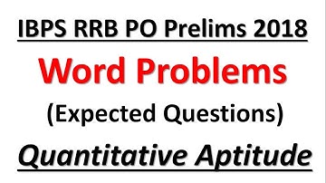 IBPS RRB PO 2018 Expected Quantitative Aptitude Questions || Word Problems