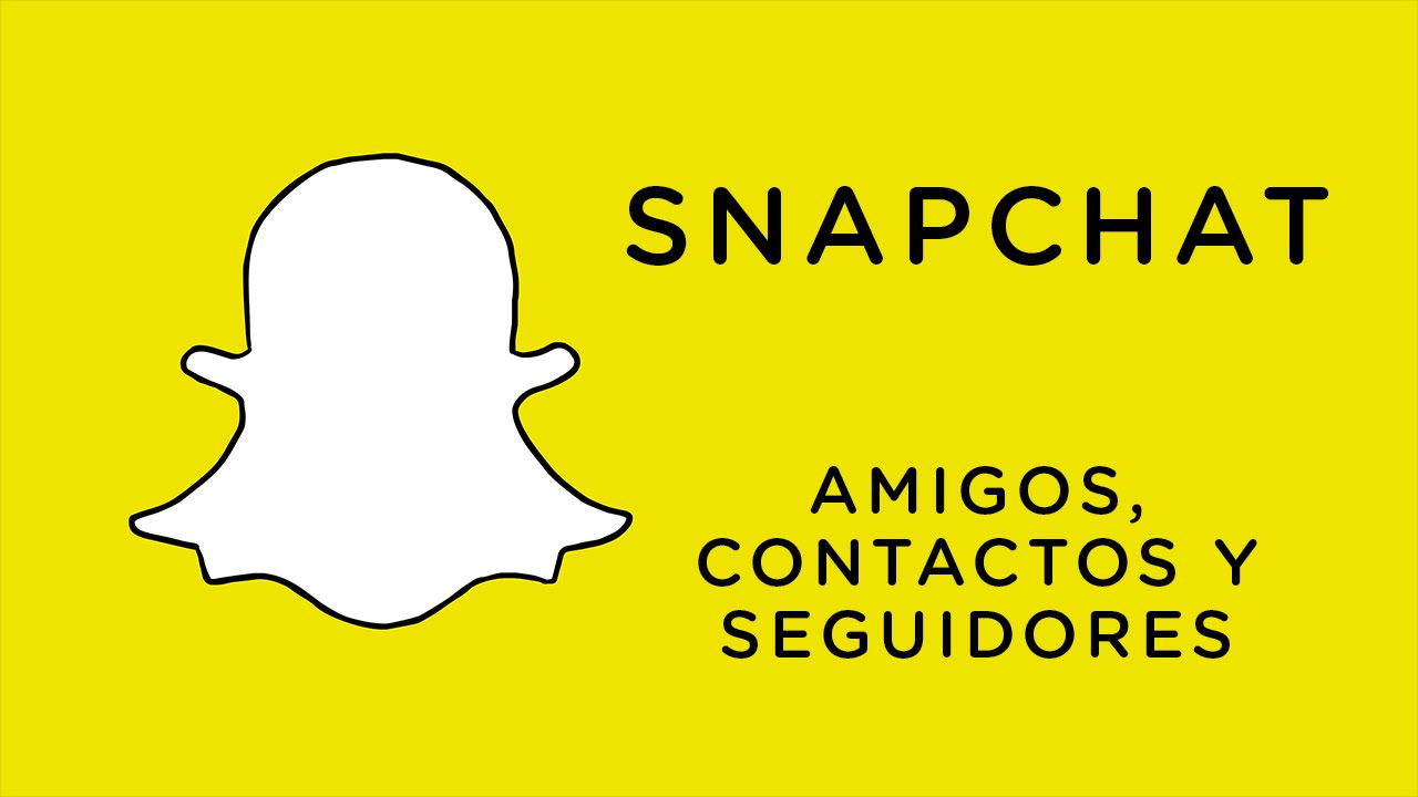 Como Funciona Snapchat Agregar Amigos Contactos Y Seguidores