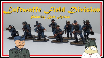 Painting Bolt Action - Luftwaffe Field Division