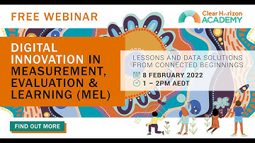 Webinar: Digital innovation in Measurement, Evaluation & Learning (MEL) with Connected Beginnings