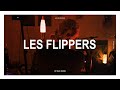 Miniature de la vidéo de la chanson Les Flippers